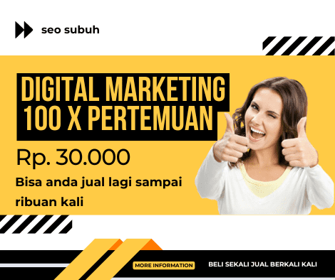 Jual Kelas Digital Marketing 100 x Pertemuan dengan Harga Rp. 30.000 Seo Subuh